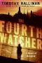 [Poke Rafferty Mystery 02] • The Fourth Watcher · A Bangkok Thriller